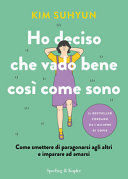 HO DECISO CHE VADO BENE COSI' COME SONO