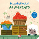 SCOPRI GLI ODORI - AL MERCATO
