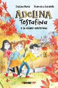 ADELINA E LA CHIAVE MISTERIOSA