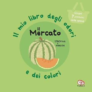 IL MERCATO ODORI E COLORI