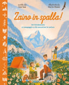 ZAINO IN SPALLA! UN'INTRODUZIONE AL CAMP