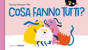 COSA FANNO TUTTI?