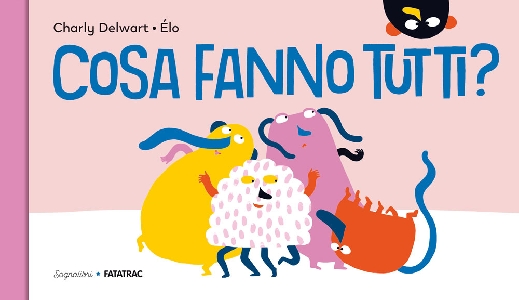 COSA FANNO TUTTI?