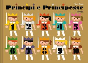 PRINCIPI E PRINCIPESSE