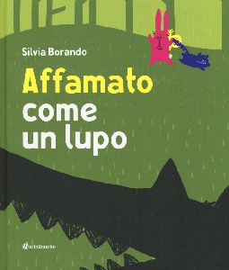 AFFAMATO COME UN LUPO