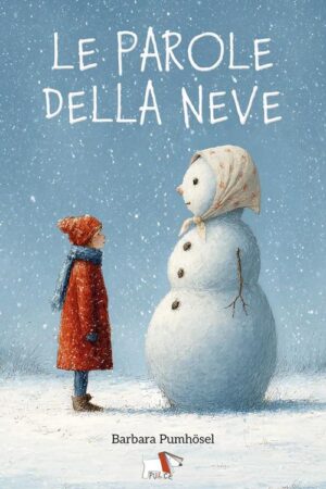 LE PAROLE DELLA NEVE