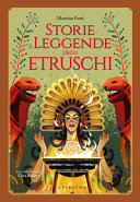 STORIE E LEGGENDE DEGLI ETRUSC