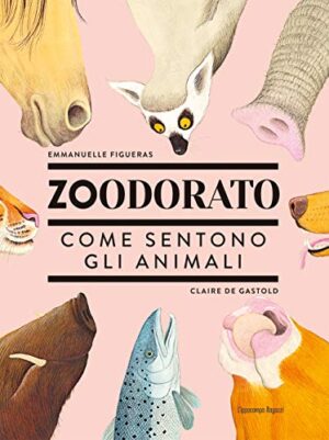 ZOODORATO - COME SENTONO GLI ANIMALI
