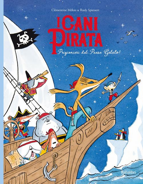 I CANI PIRATA GELATO