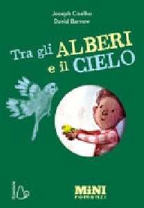 MINIROMANZI. ALBERI E CIELO