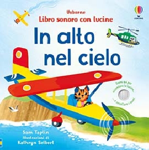 IN ALTO NEL CIELO. EDIZ. A COLORI