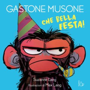 GASTONE MUSONE CHE BELLA FESTA