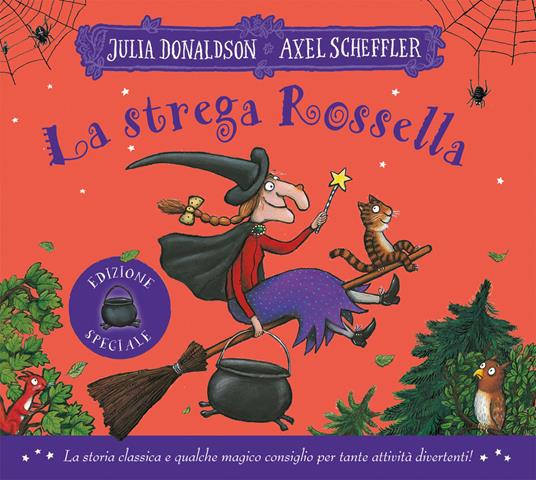 LA STREGA ROSSELLA. EDIZ. A COLORI