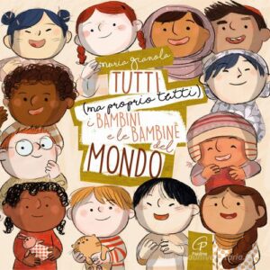 TUTTI (MA PROPRIO TUTTI) I BAMBINI E LE