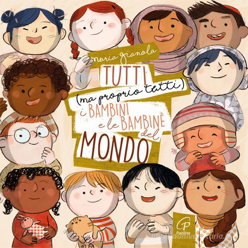 TUTTI (MA PROPRIO TUTTI) I BAMBINI E LE