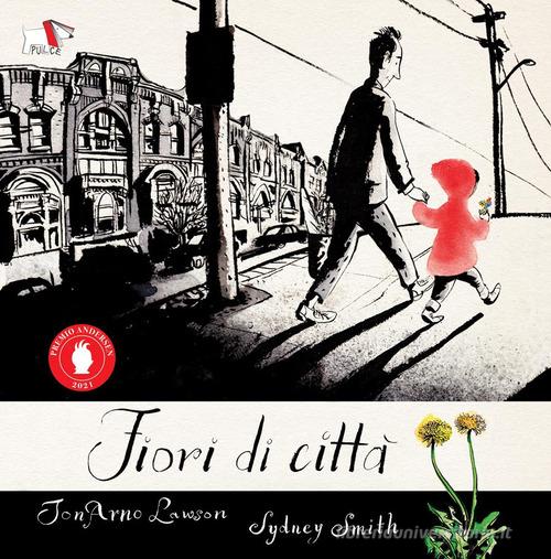 FIORI DI CITTÀ. EDIZ. A COLORI