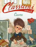 CUORE DA EDMONDO DE AMICIS. CLASSICINI.