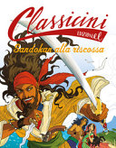 SANDOKAN ALLA RISCOSSA. CLASSICINI. EDIZ