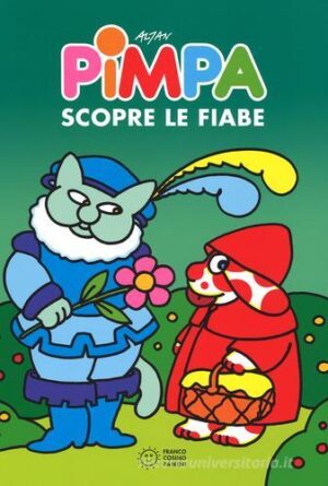 PIMPA SCOPRE LE FIABE
