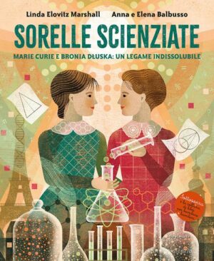 SORELLE SCIENZIATE