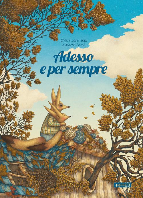 ADESSO E PER SEMPRE