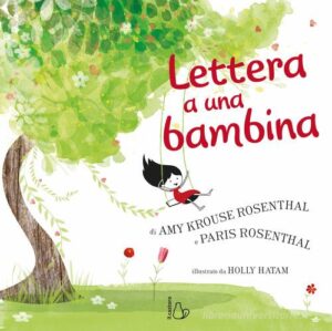 LETTERA A UNA BAMBINA. EDIZ. A COLORI