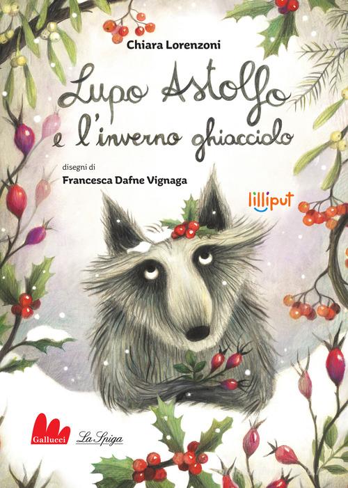 LUPO ASTOLFO E L'INVERNO GHIAC