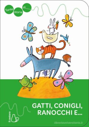 TANTE STORIE DI GATTI, CONIGLI