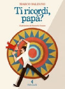 TI RICORDI PAPA