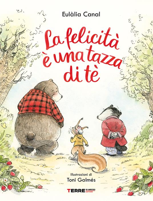 FELICITA' E' UNA TAZZA DI TE'