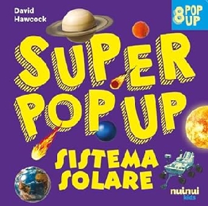 SISTEMA SOLARE. SUPER POP-UP!