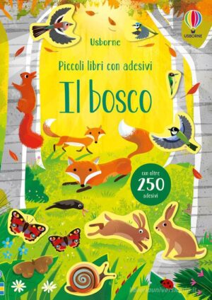 IL BOSCO. EDIZ. A COLORI