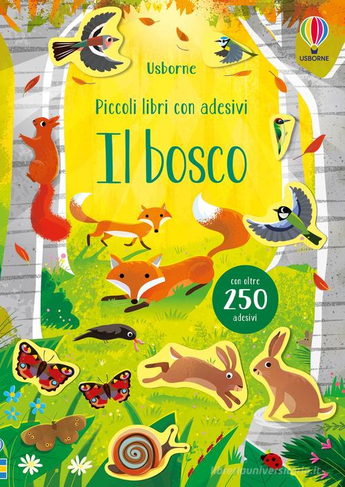 IL BOSCO. EDIZ. A COLORI