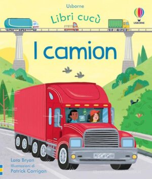 I CAMION. EDIZ. A COLORI