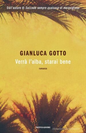 VERRÀ L'ALBA, STARAI BENE