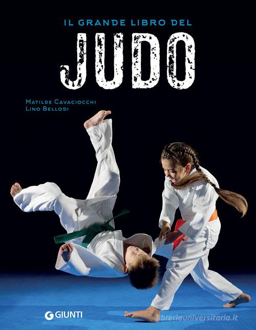 IL GRANDE LIBRO DEL JUDO
