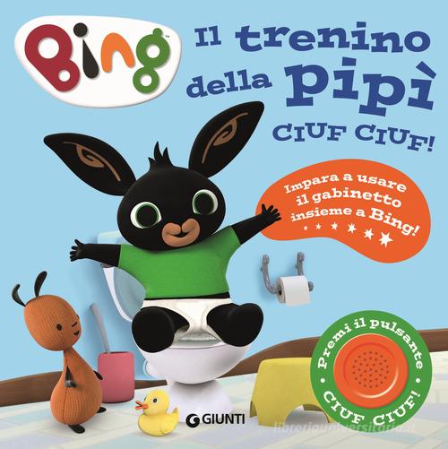 BING. IL TRENINO DELLA PIPÌ CIUF CIUF!