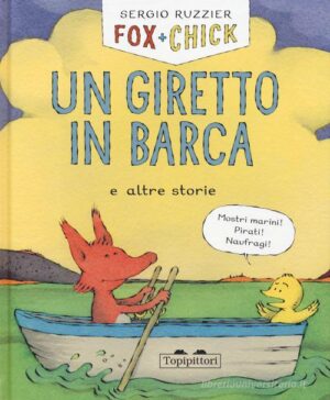 UN GIRETTO IN BARCA E ALTRE STORIE. FOX