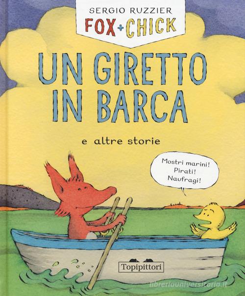 UN GIRETTO IN BARCA E ALTRE STORIE. FOX