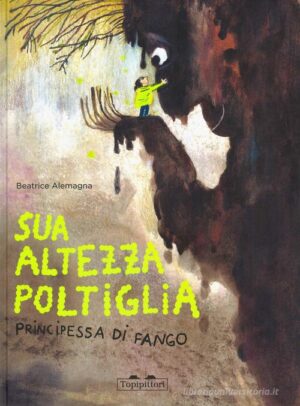 SUA ALTEZZA POLTIGLIA, PRINCIPESSA DI FA