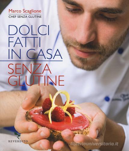 DOLCI FATTI IN CASA SENZA GLUTINE