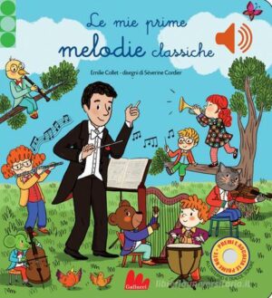 LE MIE PRIME MELODIE CLASSICHE