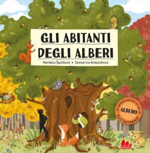 GLI ABITANTI DEGLI ALBERI