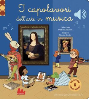 I CAPOLAVORI DELL'ARTE IN MUSI