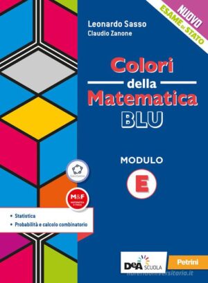 COLORI DELLA MATEMATICA ED. BLU AGGIORNA
