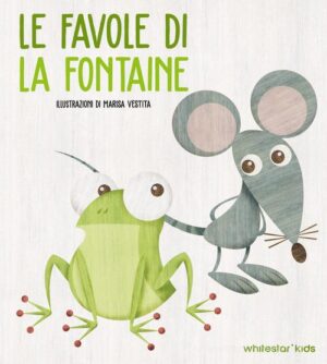 LE FAVOLE DI LA FONTAINE