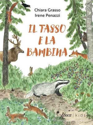 IL TASSO E LA BAMBINA