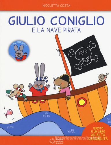 GIULIO CONIGLIO E LA NAVE PIRA