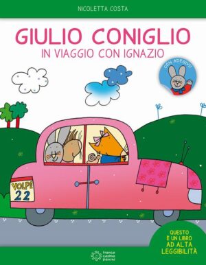 GIULIO CONIGLIO IN VIAGGIO CON