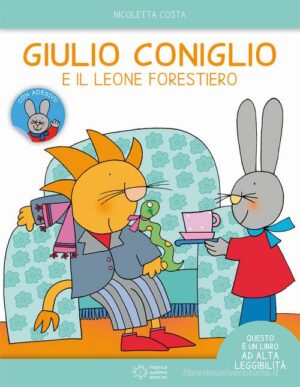 GIULIO CONIGLIO E IL LEONE FOR